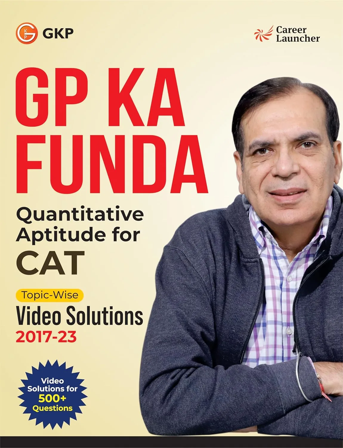 GP Ka Funda Quantitative Aptitude for CAT (Topic-Wise Video Solution 2017-23)